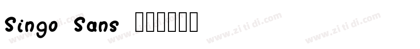 Singo Sans 普通字体转换